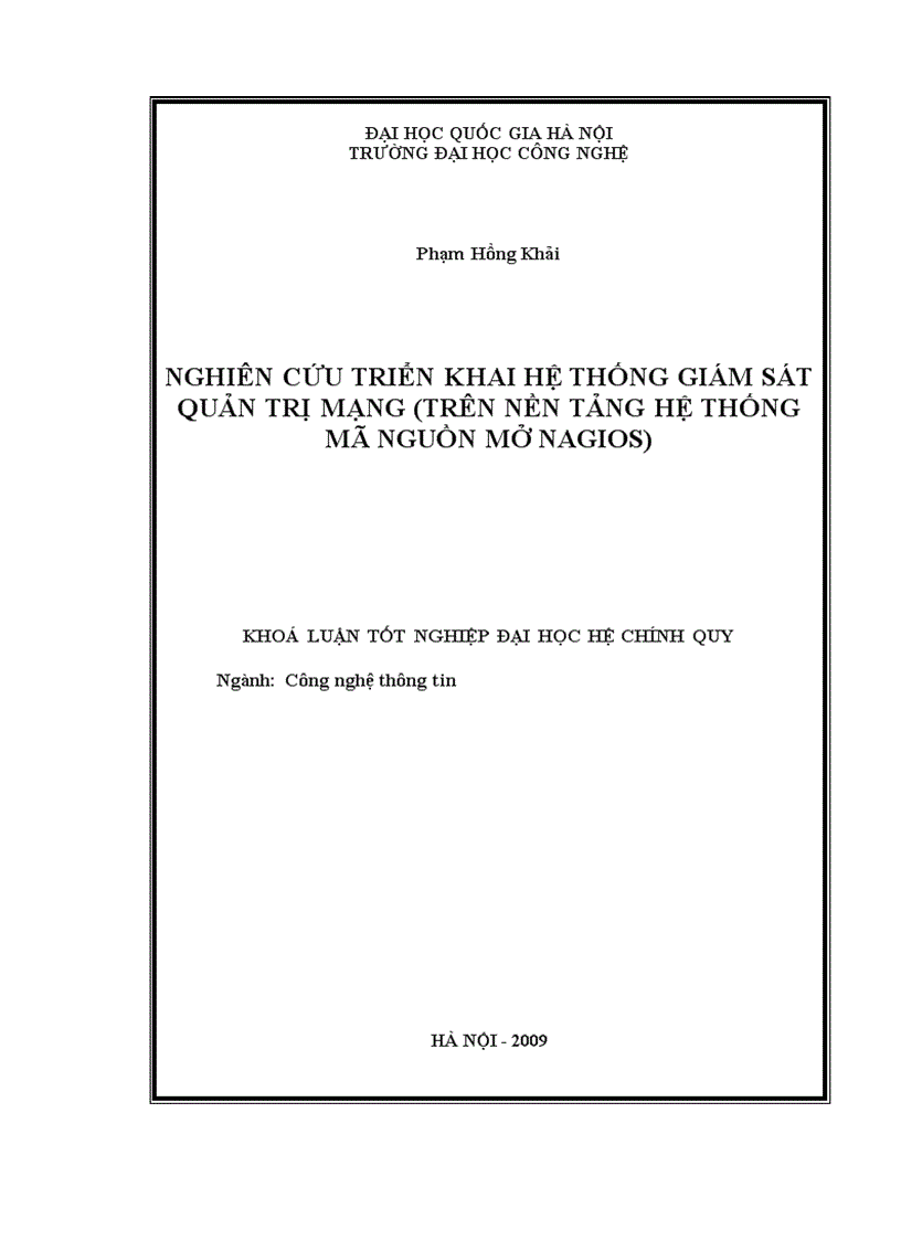 Nghiên cứu triển khai hệ thống giám sát quản trị mạng trên nền tảng hệ thống mã nguồn mở nagios