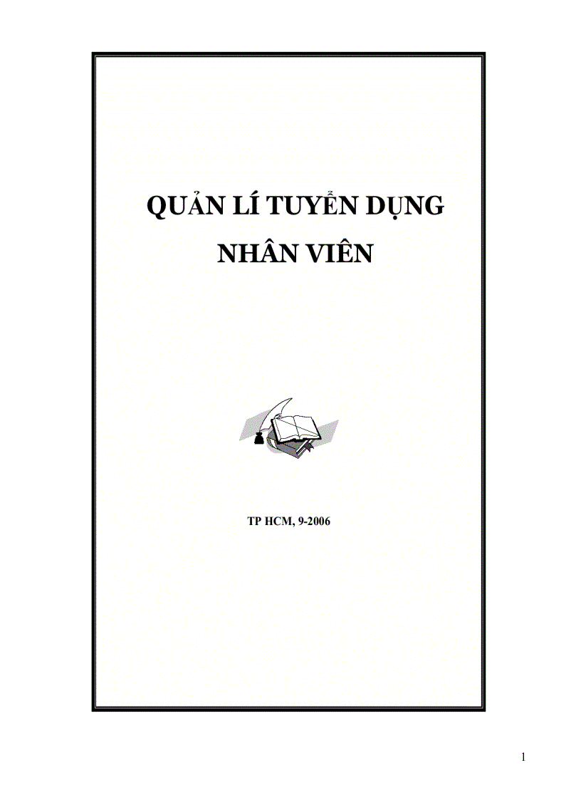 Đồ án phân tích thiết kế hệ thống thông tin QUẢN LÍ TUYỂN DỤNG NHÂN VIÊN