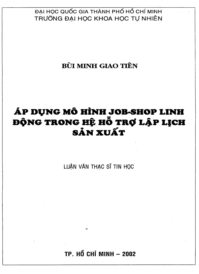 Áp dụng mô hình Job Shop linh động trong hệ hỗ trợ lập lịch sản xuất