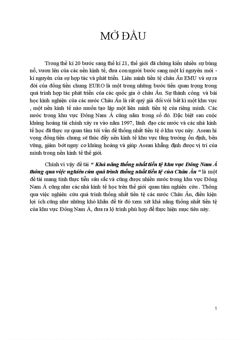 Khả năng thống nhất tiền tệ khu vực Đông Nam Á thông qua việc nghiên cứu quá trình thống nhất tiền tệ của Châu Âu