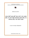 Làm thế nào để thu hút các nhà đầu tư Mỹ trở thành nhà đầu tư hàng đầu tại Việt Nam