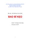 Kẹo và bao bì cho sản phẩm kẹo