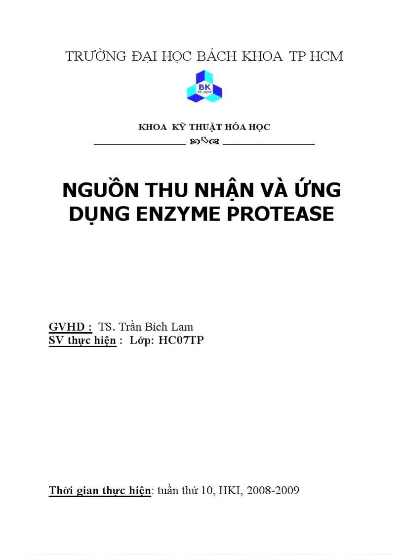 Nguồn thu nhận và ứng dụng của enzyme protease