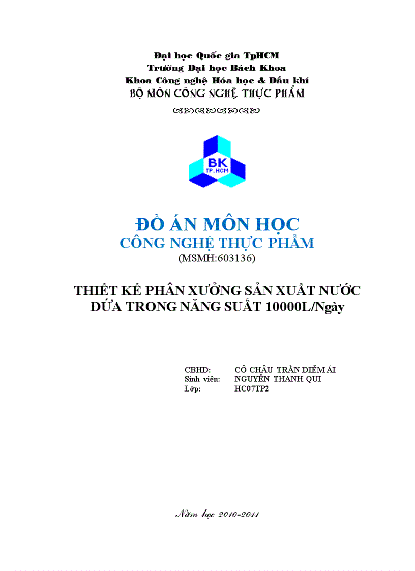 Thiết kế phân xưởng sản xuất nước dứa trong năng suất 10000 lít ngày bản CAD full hoàn thành 06 201