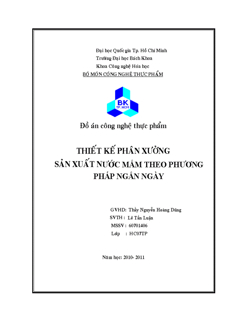 Thiết kế phân xưởng sản xuất nước mắm theo phương pháp ngắn ngày với năng suất 500 000 lít năm