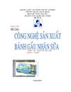 Công nghệ sản xuất bánh con Gấu nhân sữa