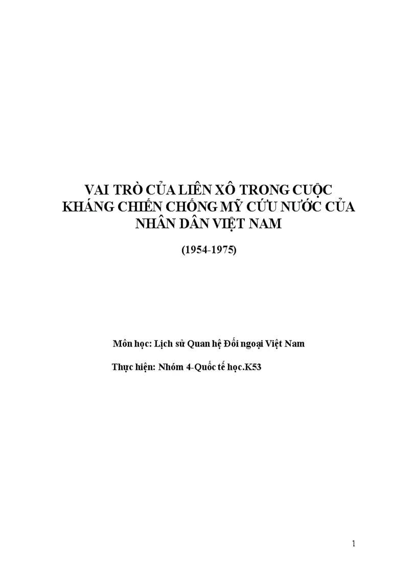 Vai trò của liên xô trong cuộc kháng chiến chống mỹ cứu nước của nhân dân việt nam 1954 1975