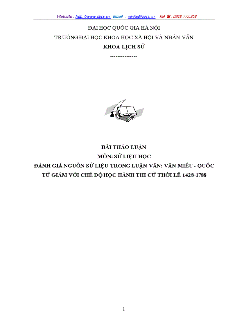 Đánh giá nguồn sử liệu trong luận văn Văn miếu quốc tử giám với chế độ học hành thi cử thời lê 1428 1788
