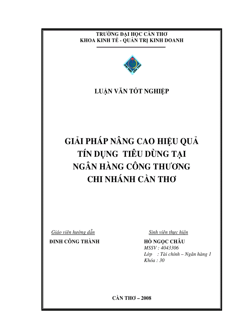 Giải pháp nâng cao hiệu quả tín dụng tiêu dùng tại ngân hàng công thương chi nhánh cần thơ