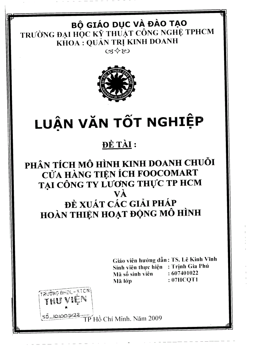 Phân tích mô hình kinh doanh chuỗi cửa hàng tiện ích Foocomart tại công ty lương thực TP HCM và đề xuất các giải pháp hoàn thiện hoạt động mô hình