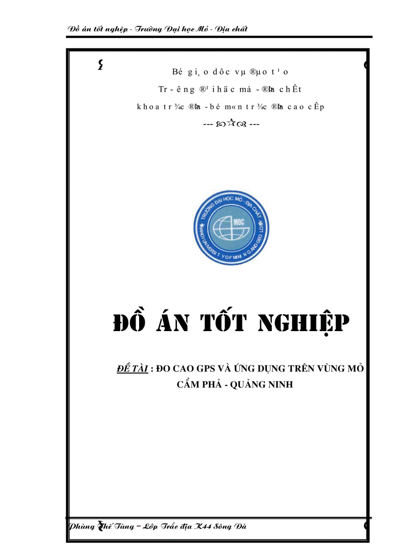 ĐỒ ÁN TỐT NGHIỆP Đo cao GPS và ứng dụng trên vùng mỏ Cẩm Phả Quảng Ninh