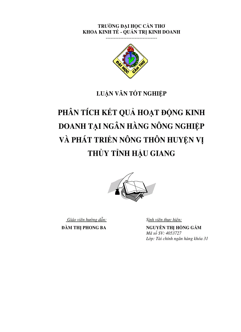 Phân tích kết quả hoạt động kinh doanh tại ngân hàng nống nghiệp và phát triển nông thôn Huyện Vi Thủy Hậu Giang