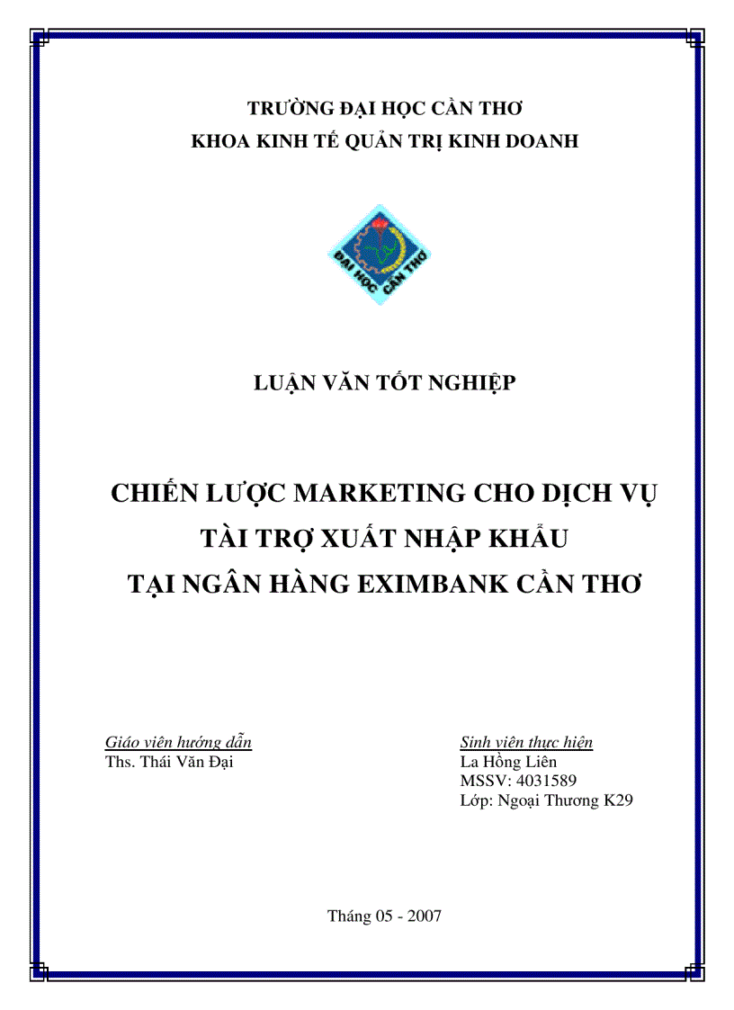 Chiến lược Marketing cho dịch vụ tài trợ xuất nhập khẩu tại ngân hàng Eximbank cần thơ