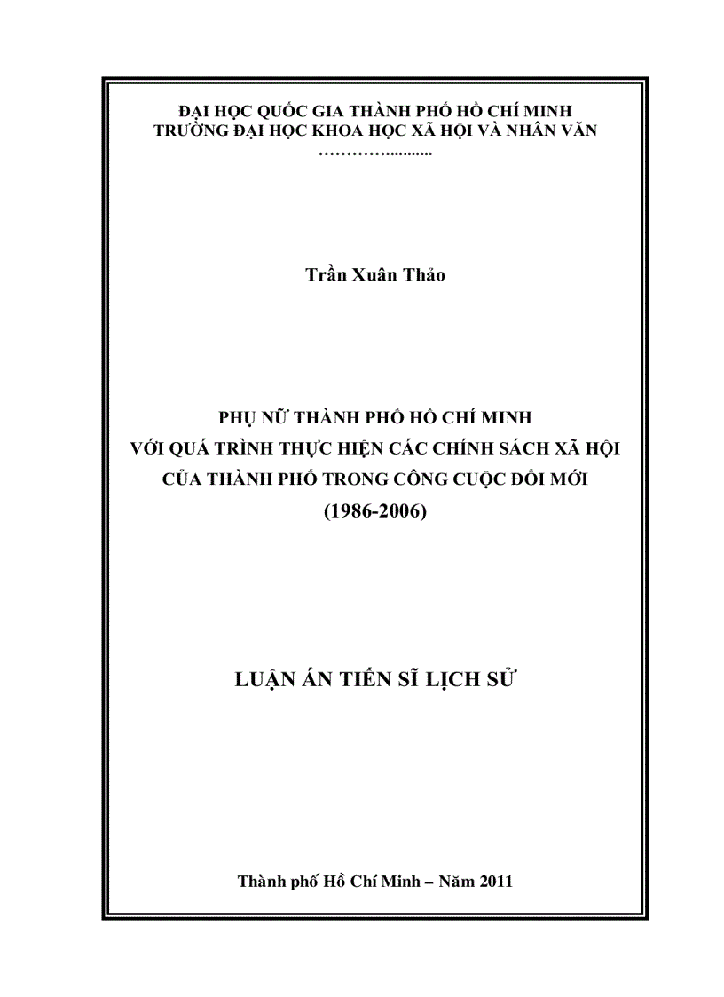 Phụ nữ thành phố Hồ Chí Minh với quá trình thực hiện các chính sách xã hội của thành phố trong công cuộc đổi mới 1986 2006