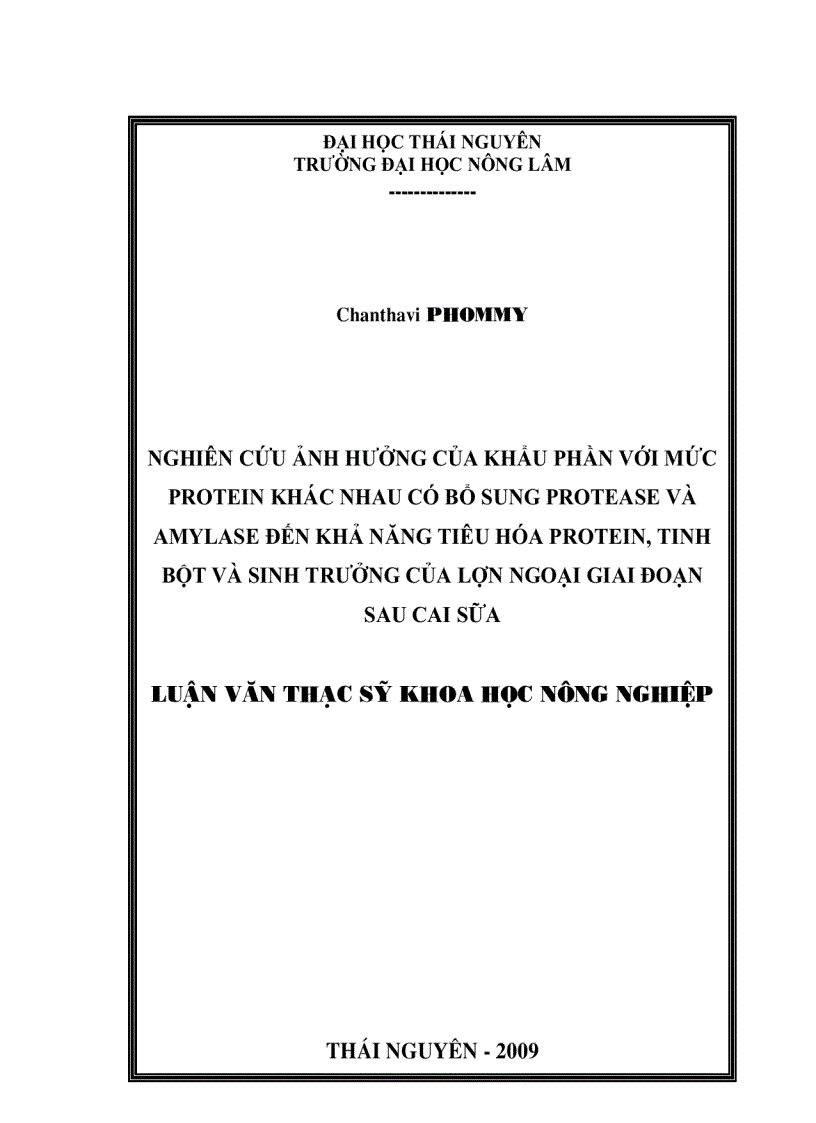 Nghiên cứu ảnh hưởng của khẩu phần với mức P khác nhau có bổ sung PROTEASE và AMYLASE đến khả năng tiêu hóa P tinh bột và sinh trưởng của lợn ngoại giai đoạn sau cai sữa