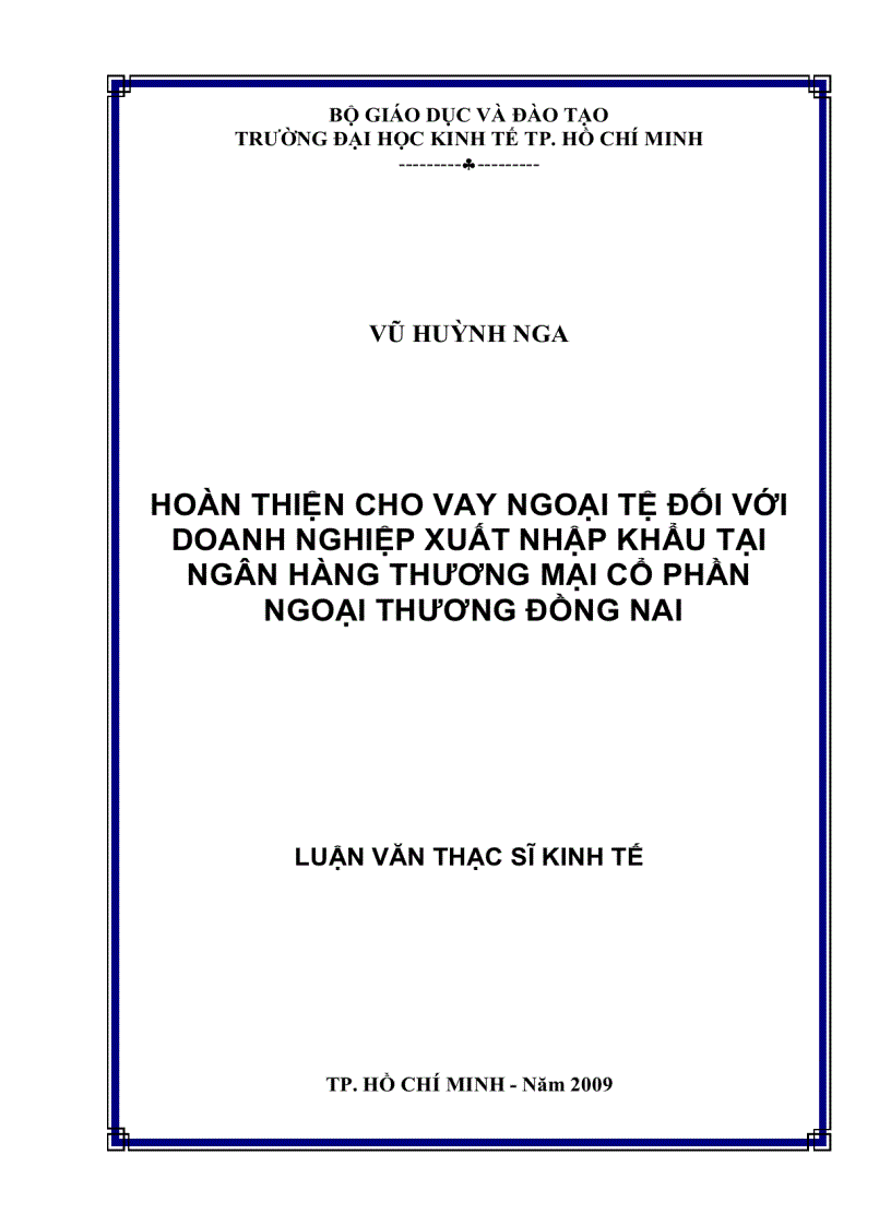 Hoàn thiện cho vay ngoại tệ đối với DN XNK trên địa bàn tỉnh Đồng Nai