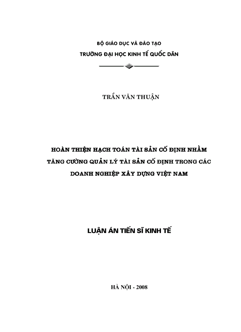 Hoàn thiện hạch toán tài sản cố định nhằm tăng cường quản lý tài sản cố định trong các doanh nghiệp xây dựng việt nam