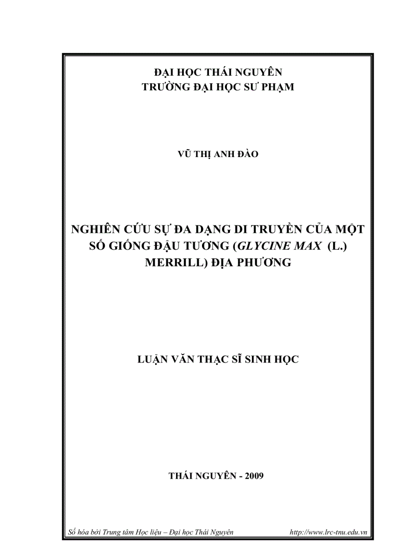 Luận văn thạc sĩ sinh học Nghiên cứu sự đa dạng di truyền của một số giống đậu tương glycine max l merrill địa phương