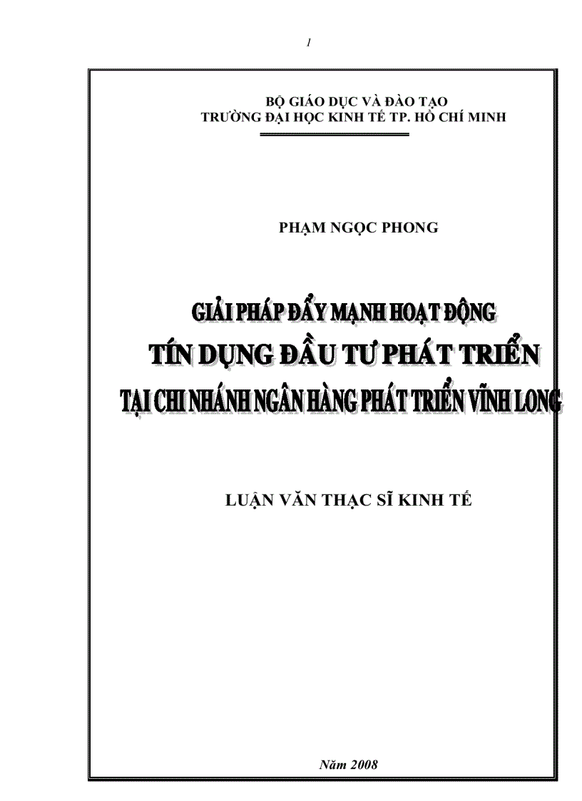 Giải pháp đẩy mạnh hoạt động tín dụng đầu tư phát triển tại Chi nhánh Ngân hàng phát triển Vĩnh Long