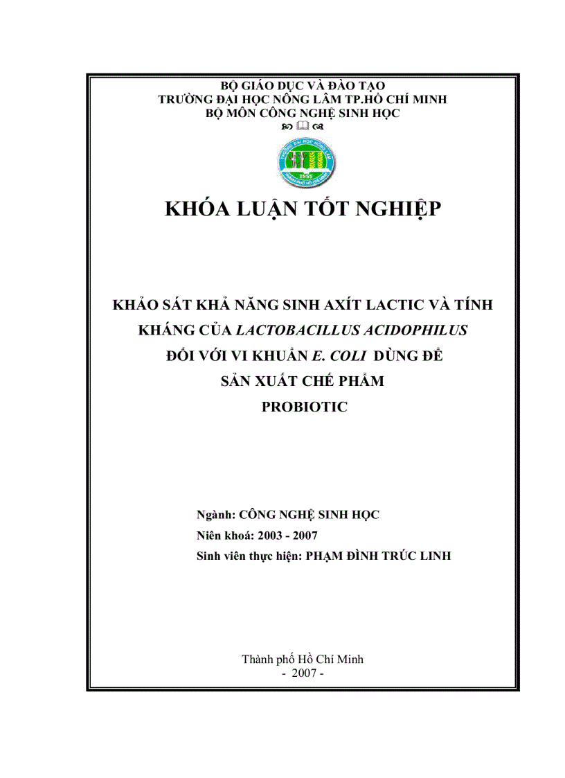 Khảo sát khả năng sinh axít lactic và tính kháng của lactobacillus acidophilus đối với vi khuẩn e Coli dùng để sản xuất probiotic