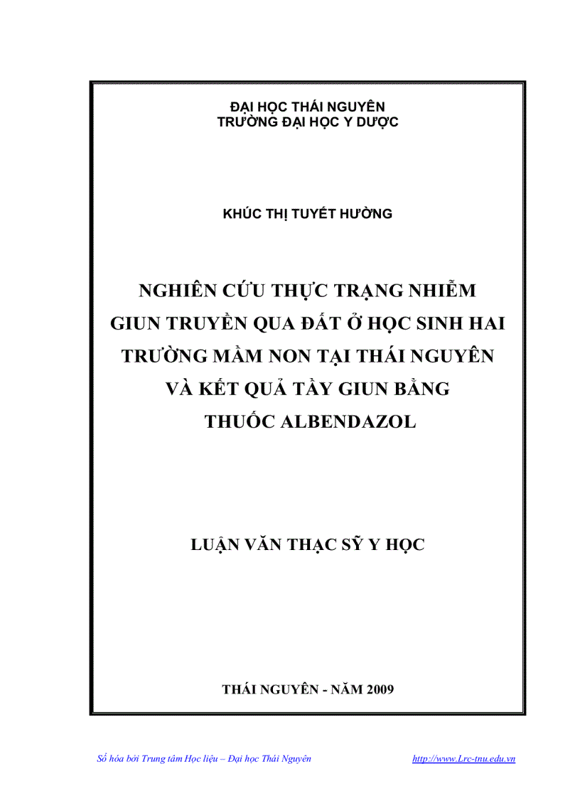 Nghiên cứu thực trạng nhiễm giun truyền qua đất ở học sinh hai trường mầm non tại Thái Nguyên và kết quả tẩy giun bằng thuốc Albendazol