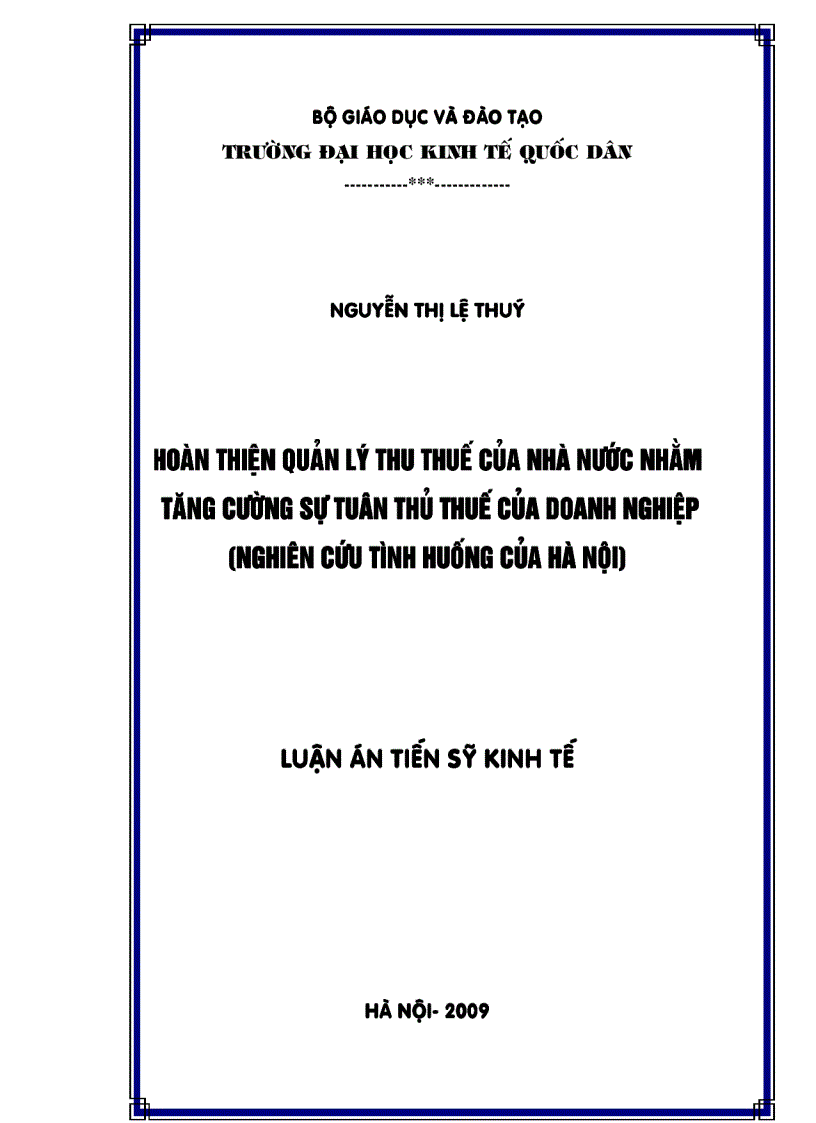 Hoàn thiện quản lý thu thuế của nhà nước nhằm tăng cường sự tuân thủ thuế của doanh nghiệp nghiên cứu tình huống của Hà Nội