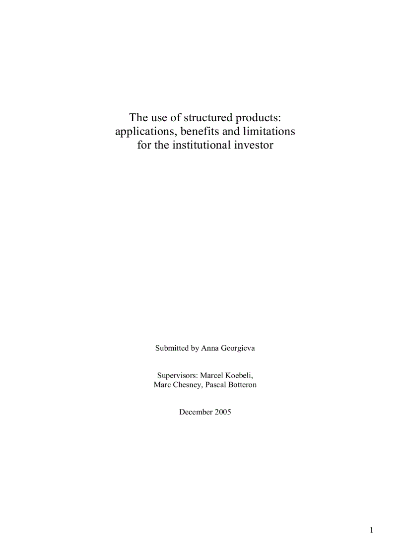 The use of structured products applications benefits and limitations for the institutional investor