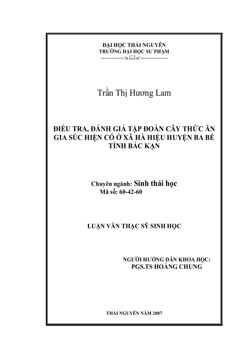 Điều tra đánh giá tập đoàn cây thức ăn gia súc hiện có ở xã hà hiệu huyện Ba Bể tỉnh Bắc Kạn