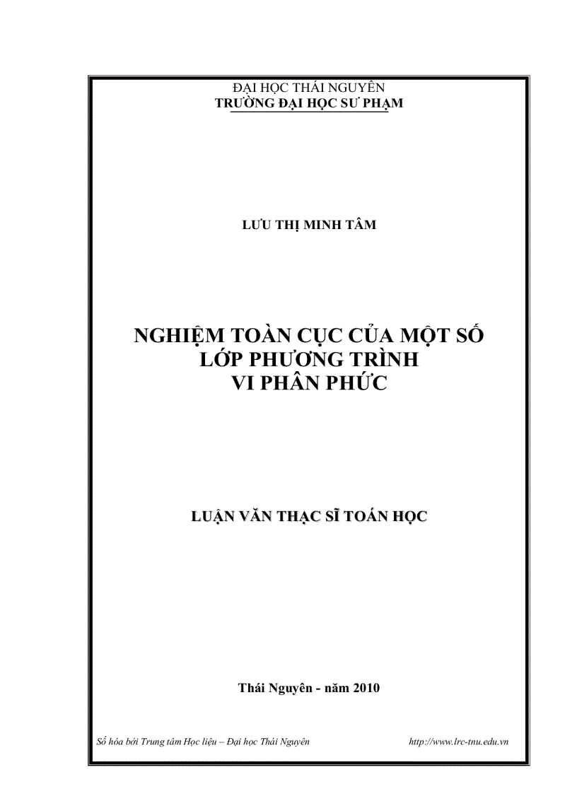 Nghiệm toàn cục của một số lớp phương trình vi phân phức