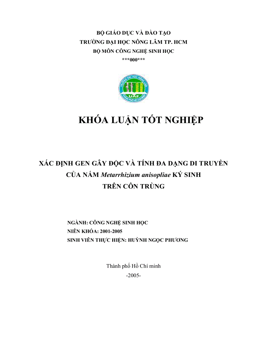 XÁC ĐỊNH GEN GÂY ĐỘC VÀ TÍNH ĐA DẠNG DI TRUYỀN CỦA NẤM Metarrhizium anisopliae KÝ SINH TRÊN CÔN TRÙNG