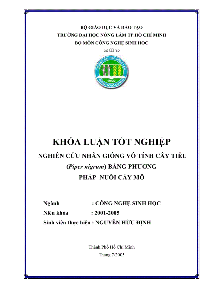 NGHIÊN CỨU NHÂN GIỐNG VÔ TÍNH CÂY TIÊU Piper nigrum BẰNG PHƯƠNG PHÁP NUÔI CẤY MÔ