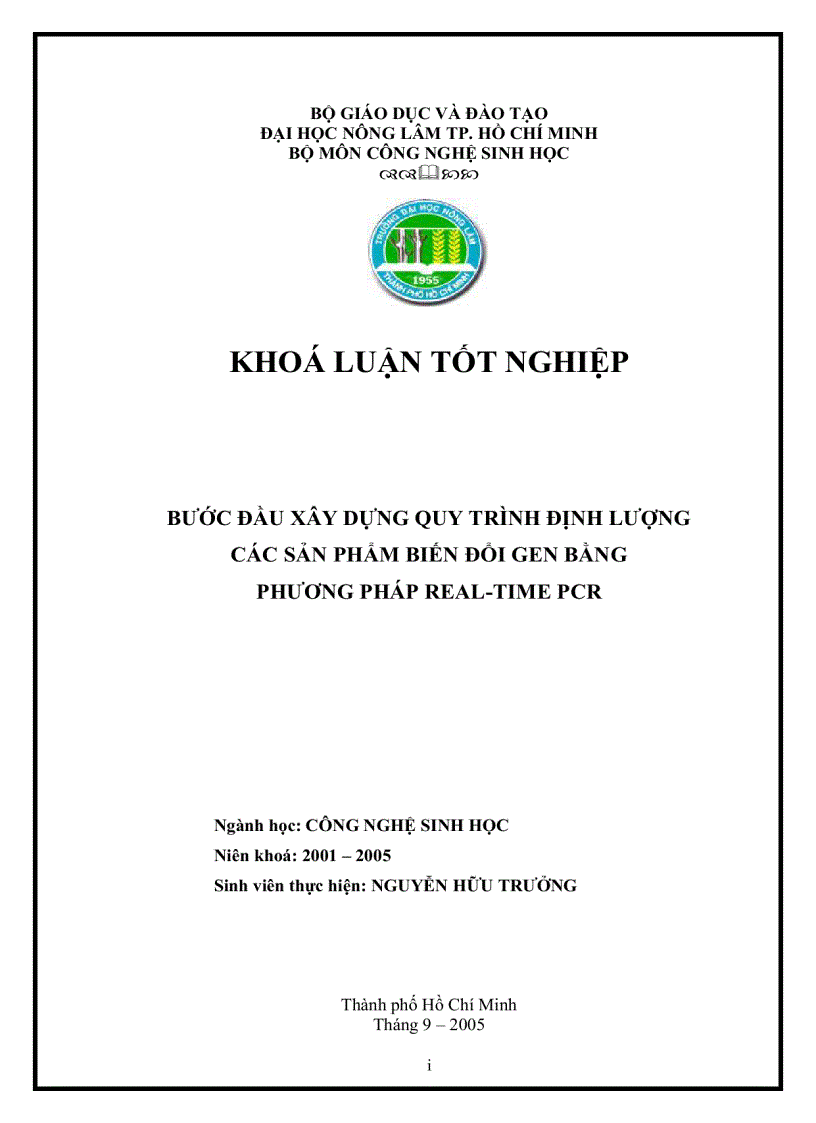 Bước đầu xây dựng quy trình định lượng các sản phẩm biến đổi gen bằng phương pháp real time pcr