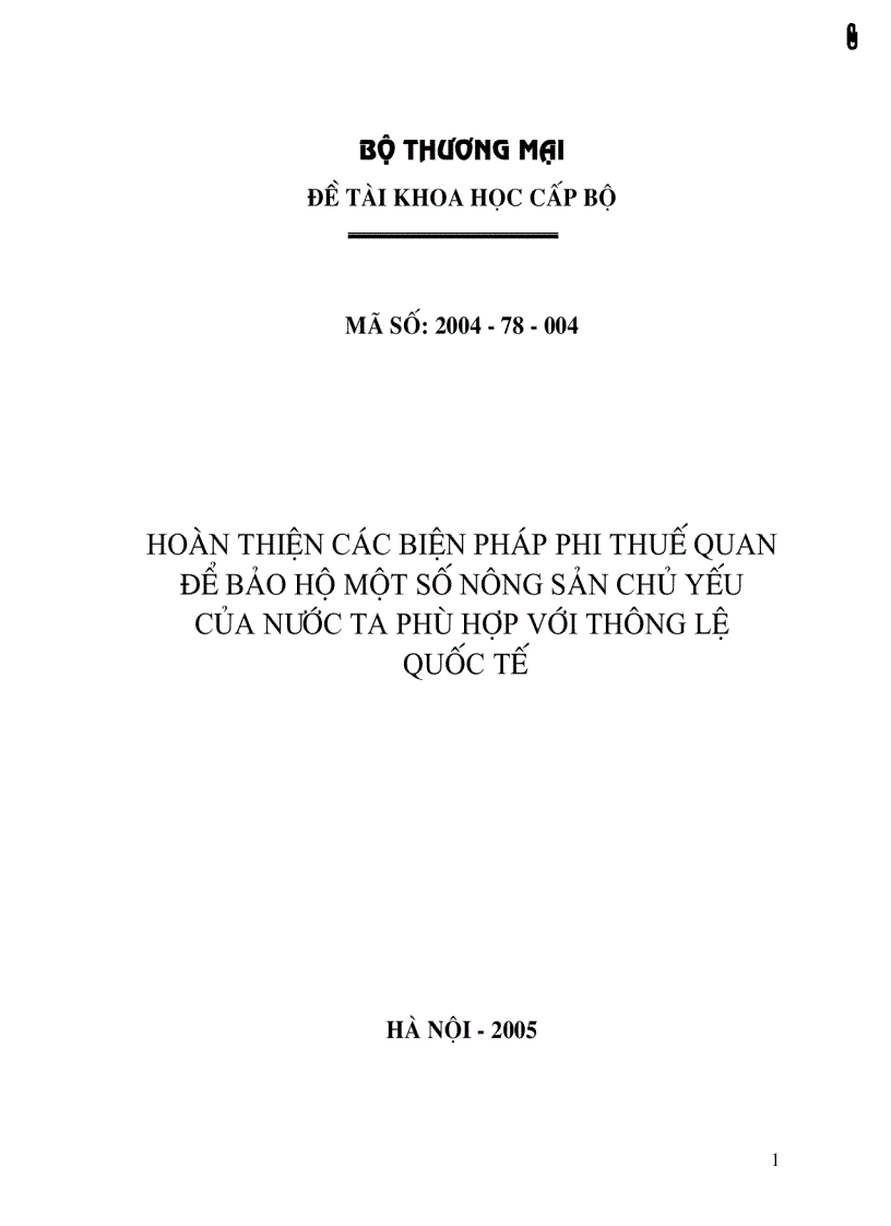 Hoàn thiện các biện pháp phi thuế quan để bảo hộ một số nông sản chủ yếu của nước ta phù hợp với thông lệ quốc tế