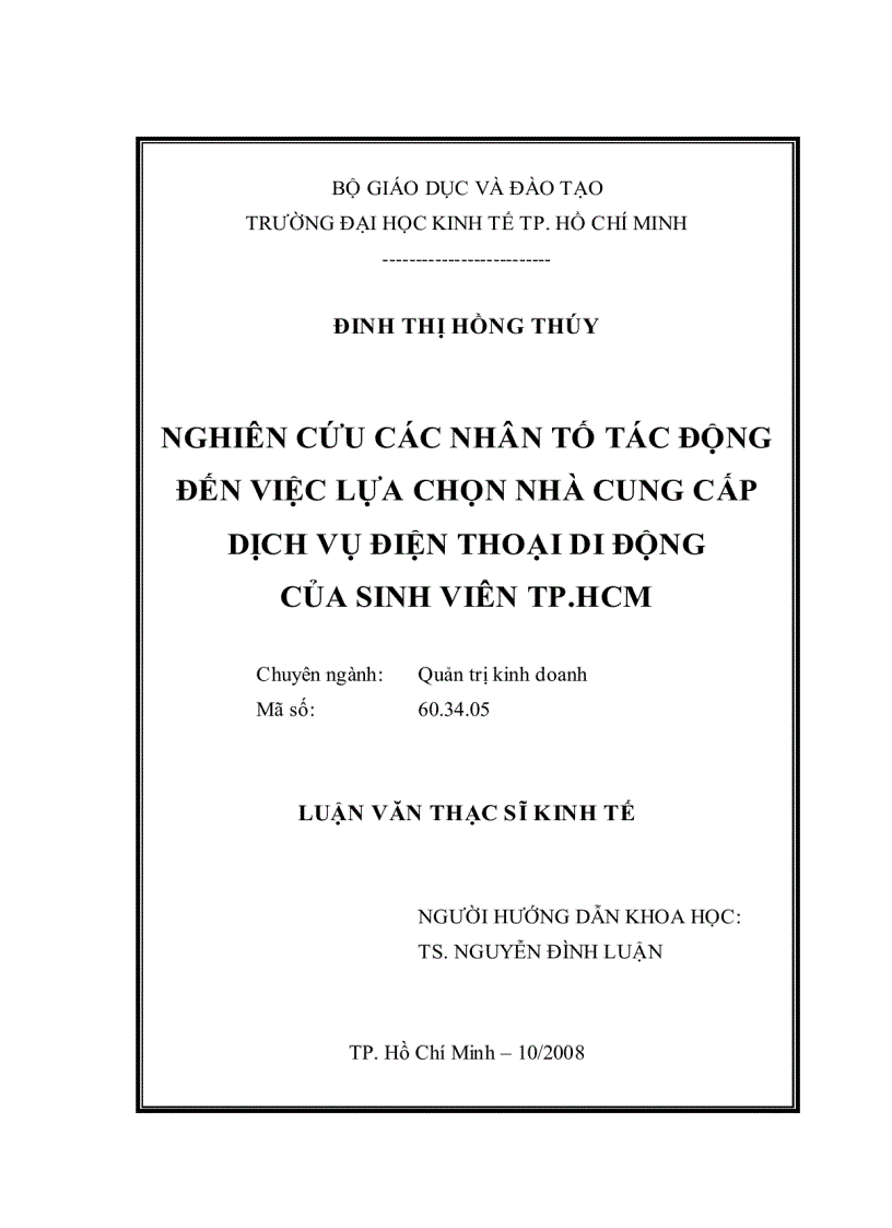 Nghiên cứu các nhân tố tác động đến việc lựa chọn nhà cung cấp dịch vụ điện thoại di động