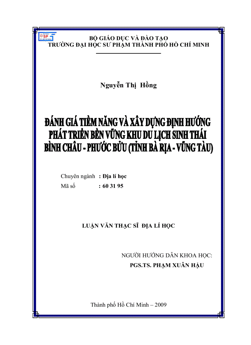 Đánh giá tiềm năng và xây dựng định hướng phát triển bền vững khu vực sinh thái Bình Châu Phước Bửu tỉnh Bà Rịa Vũng Tàu
