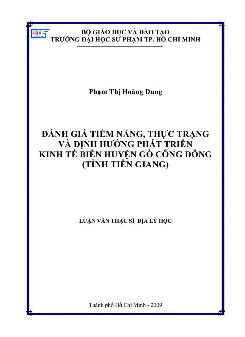 Đánh giá tiềm năng thực trạng và định hướng phát triển kinh tế biển huyện Gò Công Đông tỉnh Tiền Giang