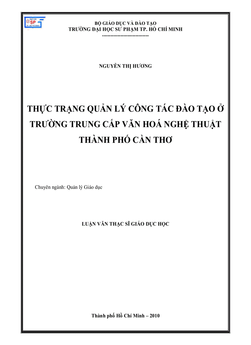 Thực trạng quản lý công tác đào tạo ở trường Trung cấp văn hóa nghệ thuật Thành phố Cần Thơ