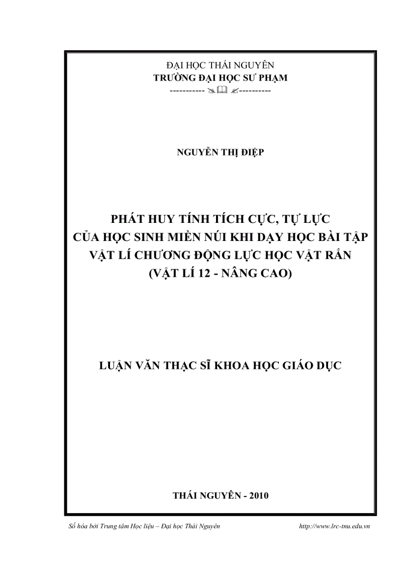 Phát huy tính tích cực tự lực của học sinh miền núi khi dạy học bài tập vật lí chương động lực học vật rắn vật lí 12 nâng cao