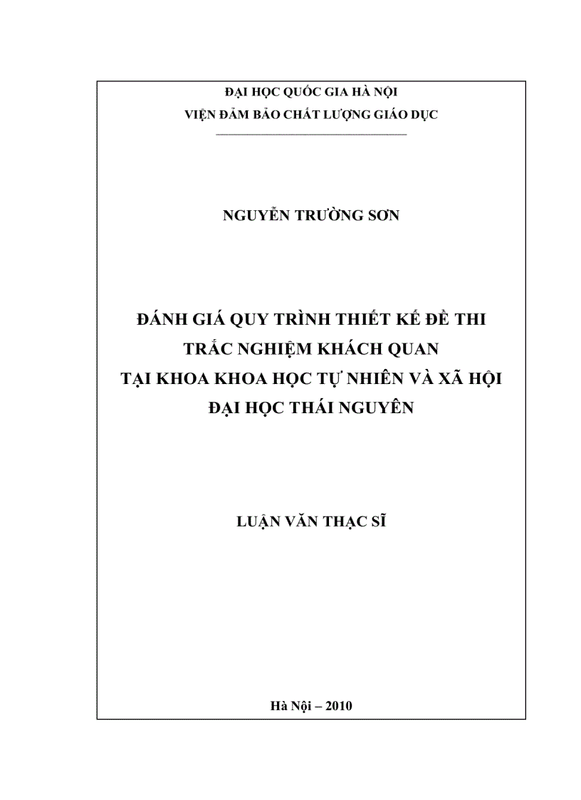 Đánh giá quy trình thiết kế đề thi trắc nghiệm khách quan tại khoa khoa học tự nhiên và xã hội đại học thái nguyên