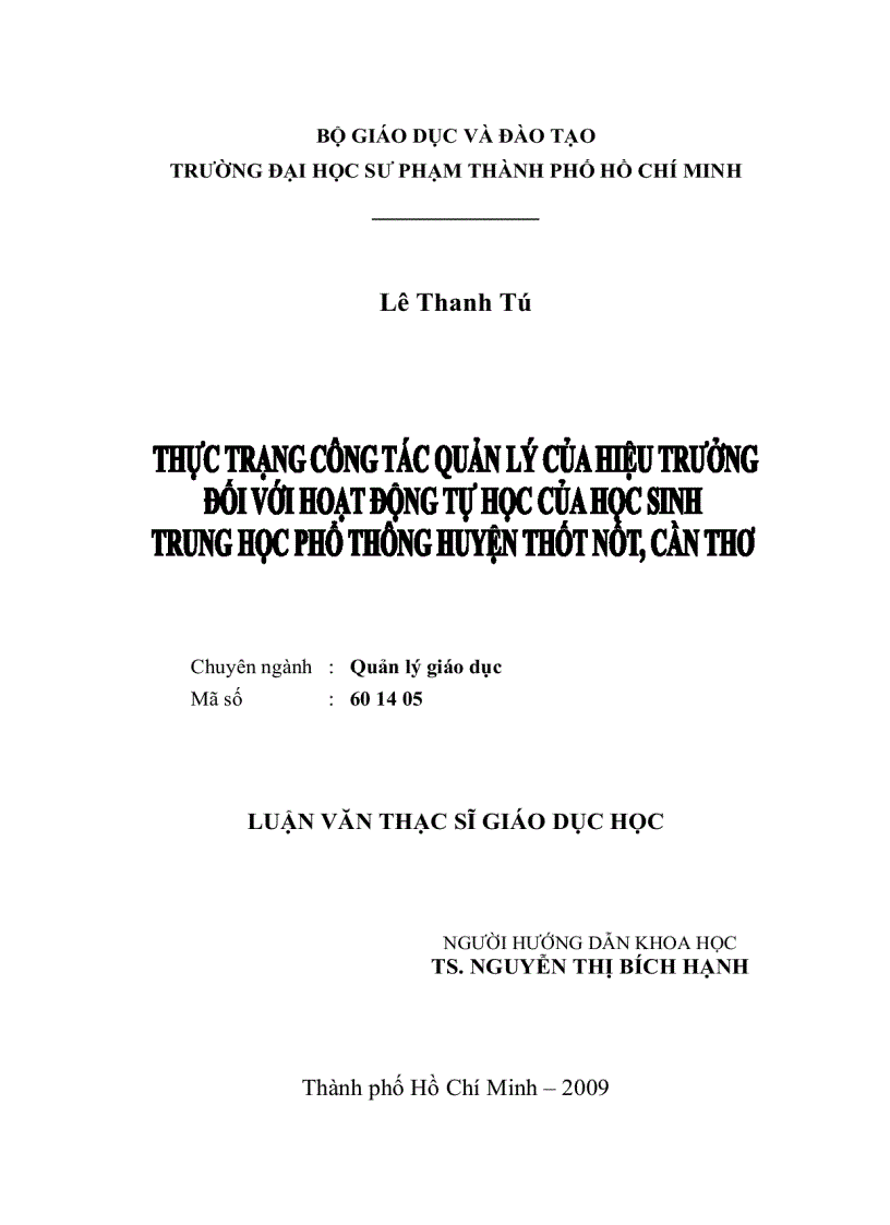 Thực trạng công tác quản lý của hiệu trưởng đối với hoạt động tự học của học sinh Trung Học Phổ Thông huyện Thốt Nốt Cần Thơ