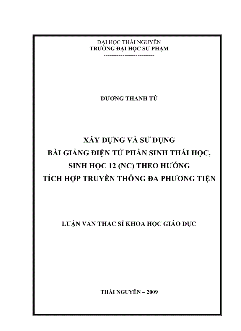 Xây dựng và sử dụng bài giảng điện tử phần sinh thái học sinh học 12 nc theo hướng tích hợp truyền thông đa phương tiện