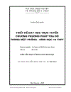 Thiết kế dạy học trực tuyến chương phương pháp toạ độ trong mặt phẳng Hình học 10 THPT