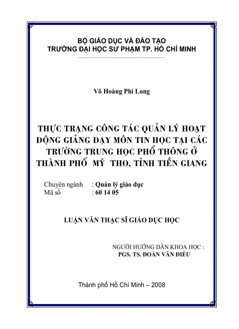 Thực trạng công tác quản lý hoạt động giảng dạy môn tin học tại các trường THPT ở Thành phố Mỹ Tho tỉnh Tiền Giang