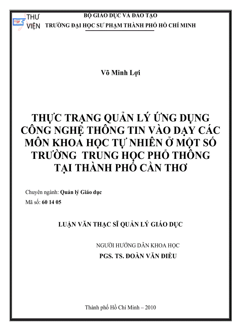 Thực trạng quản lý ứng dụng công nghệ thông tin vào dạy các môn khoa học tự nhiên ở một số trường trung học phổ thông tại thành phố Cần Thơ