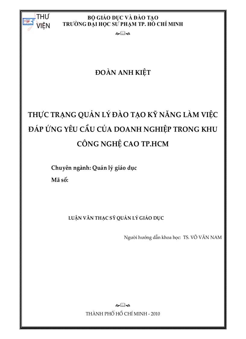 Thực trạng quản lý đào tạo kỹ năng làm việc đáp ứng yêu cầu của doanh nghiệp trong khu công nghiệp cao TPHCM