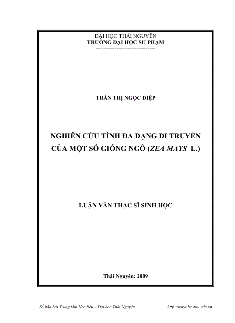 Nghiên cứu tính đa dạng di truyền của một số giống ngô zea mays l