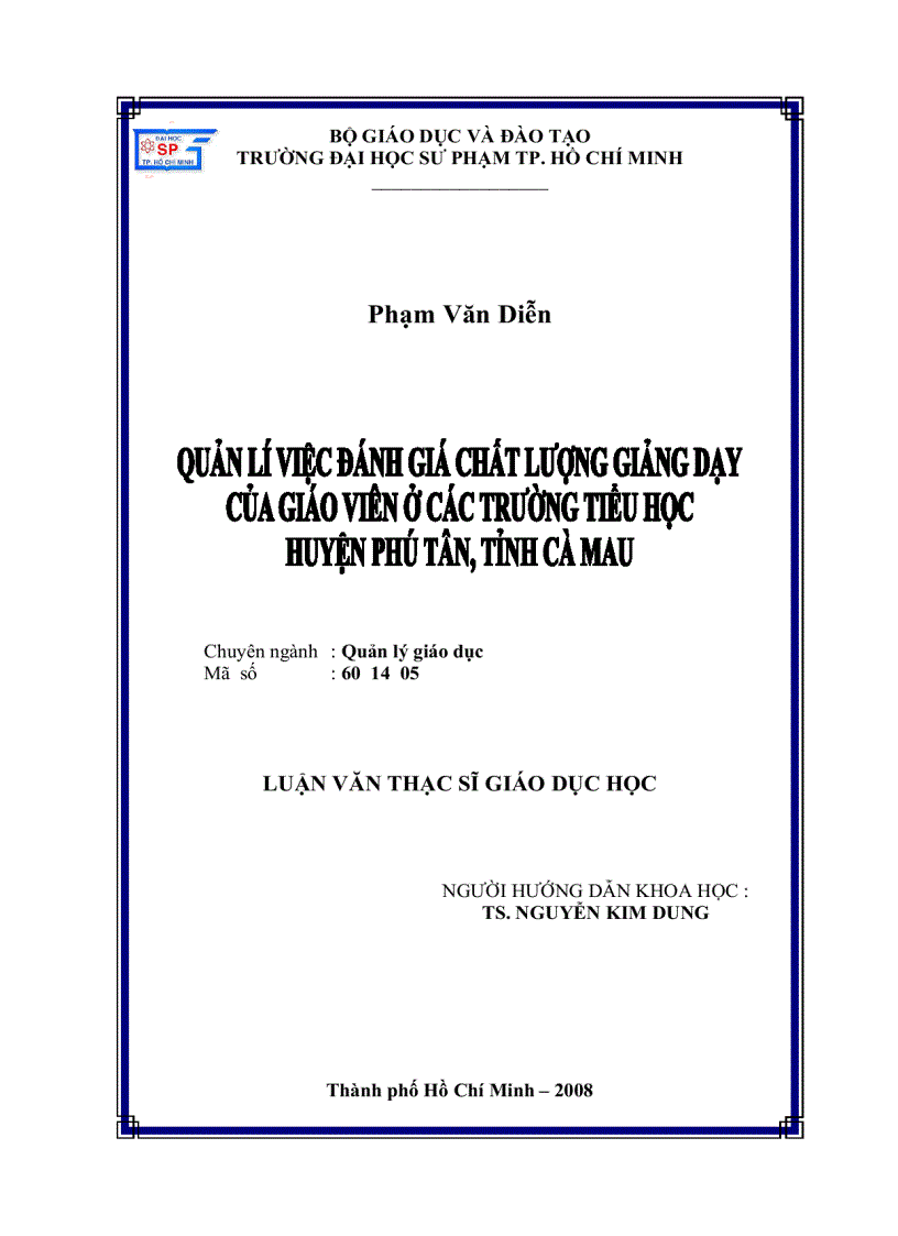 Quản lí việc đánh giá chất lượng giảng dạy của giáo viên ở các trường tiểu học huyện Phú Tân tỉnh Cà Mau