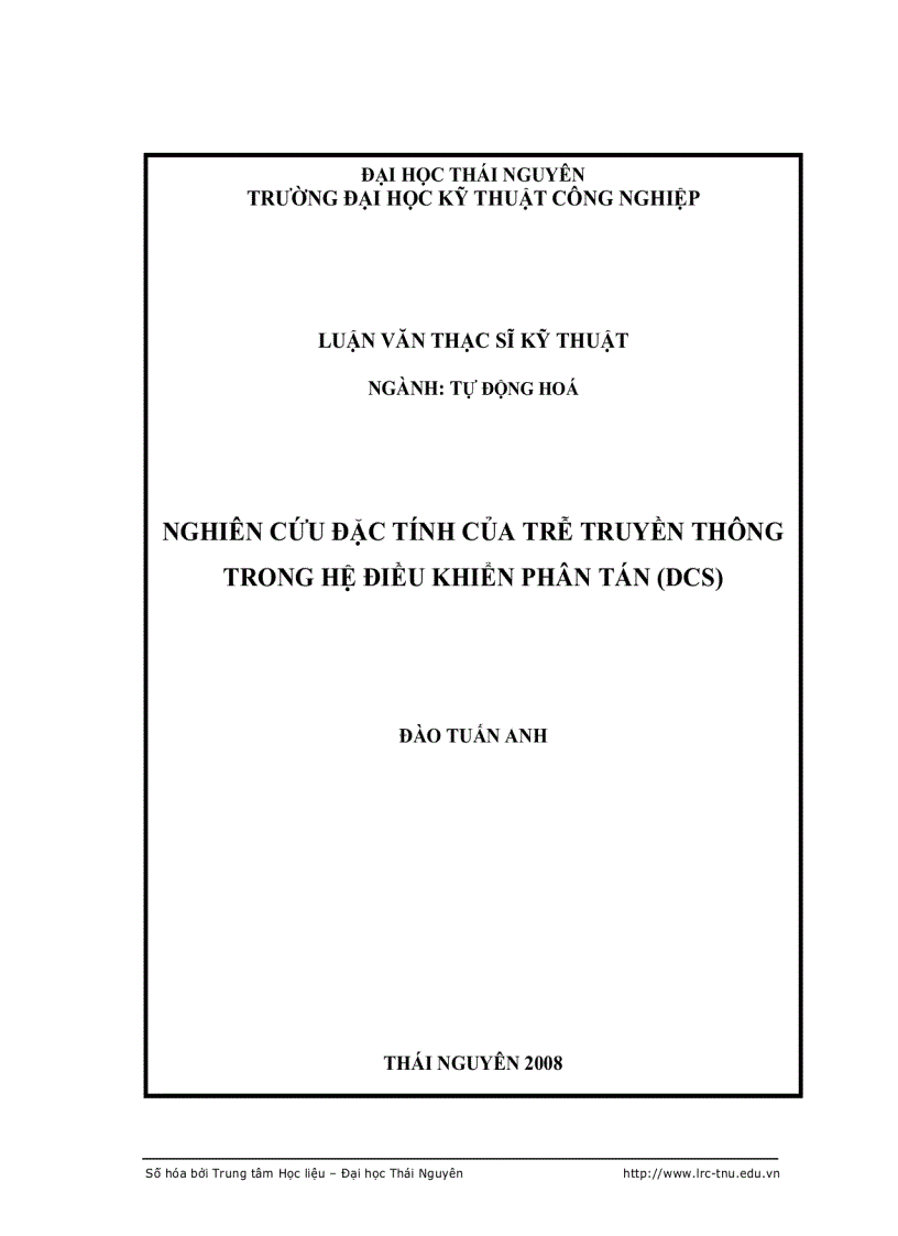 Nghiên cứu đặc tính của trễ truyền thông trong hệ điều khiển phân tán dcs