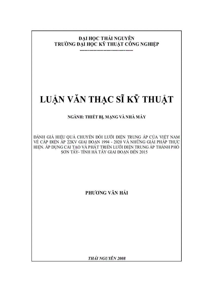 Đánh giá hiệu quả chuyển đổi lưới điện trung áp của việt nam về cấp điện áp 22kv giai đoạn 1994 2020 và những giải pháp thực hiện áp dụng cải tạo v