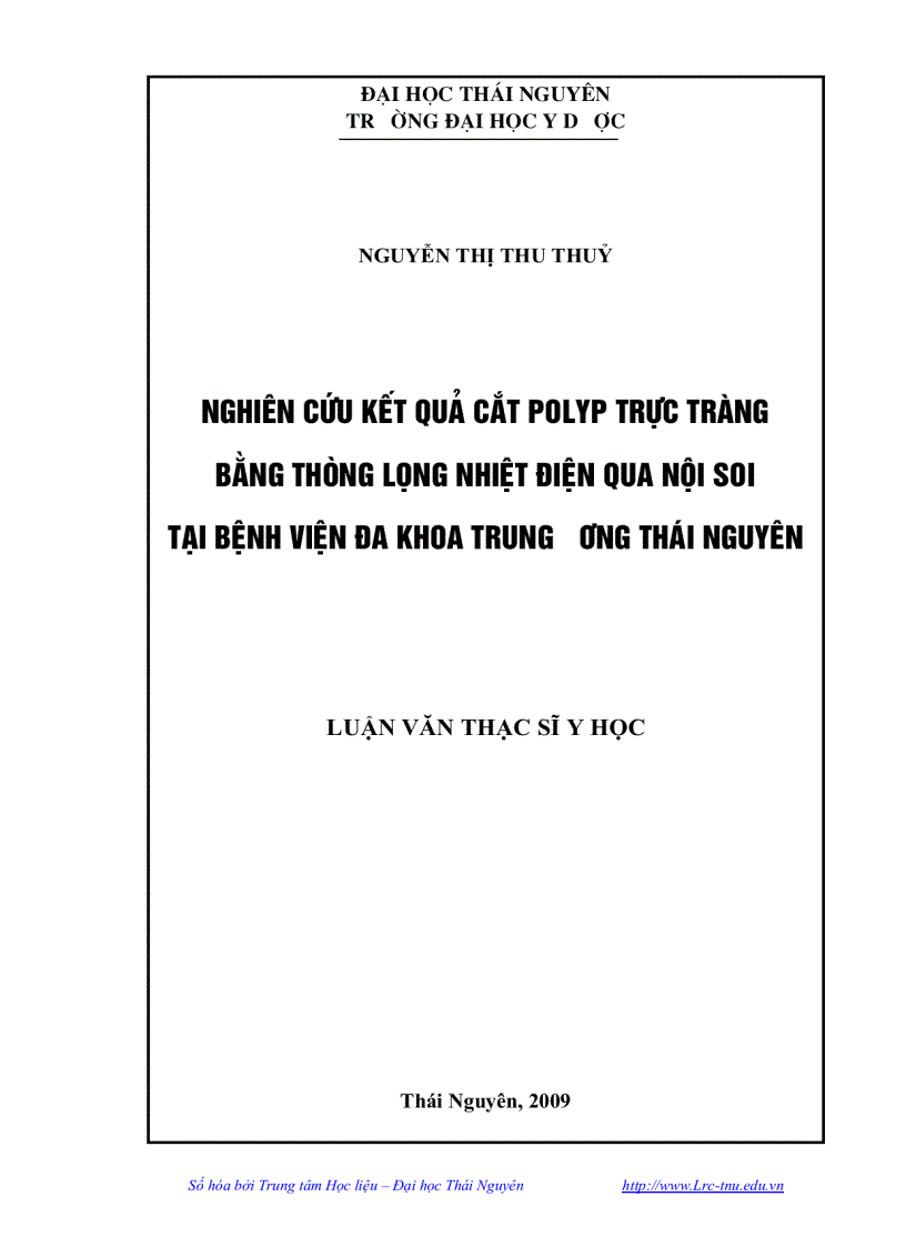 Nghiên cứu kết quả cắt polyp trực tràng bằng thòng lọng nhiệt điện qua nội soi tại bệnh viện đa khoa trung ương Thái Nguyên